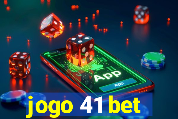 jogo 41 bet